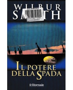 Wilbur Smith : il potere della spada ed. Il Giornale A33