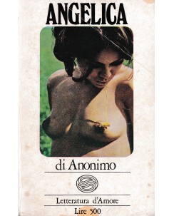 Letteratura d'amore 50 : Angelica ed. Della Valle A33