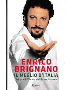 Enrico Brignano : il meglio d'Italia ed. Rizzoli A35