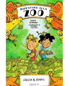 Guido Sgardoli Avventure allo zoo : caccia al rospo ed. EL A16