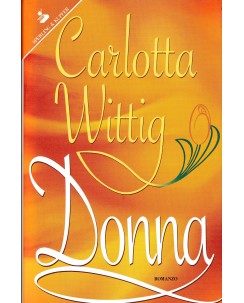 Carlotta Wittig : donna ed. Sperling e Kupfer A15