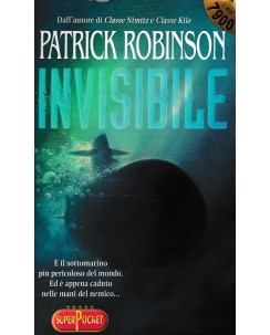 Patrick Robinson : invisibile BROSSURATO ed. Super Pocket A26