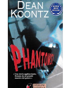 Dean Koontz : phantoms BROSSURATO ed. Sperling Paperback A30