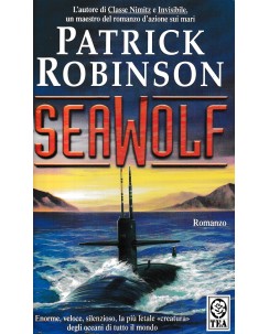 Patrick Robinson : sea wolf BROSSURATO ed. Tea A29