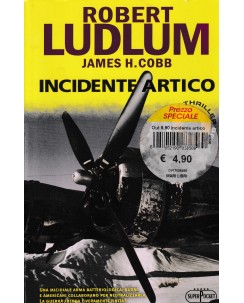 Robert Ludlum : incidente artico BROSSURATO ed. Super Pocket A29