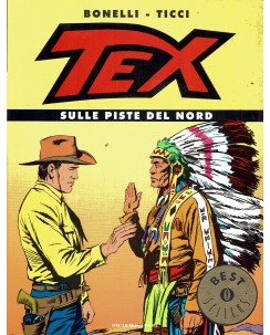 Oscar Bestsellers  950 : TEX sulle piste del Nord di Gallep ed. Mondadori