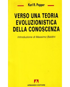 K. R. Popper : verso una teoria evoluzionistica conoscenza BROS. ed. Armando A22