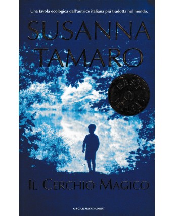 Susanna Tamaro : il cerchio magico BROSSURATO ed. Mondadori A90