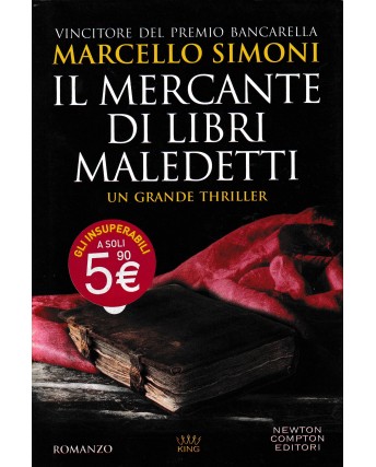 Marcello Simoni : mercante libri maledetti CARTONATO ed. Newton e Compton A78