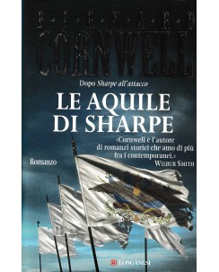 Bernard Cornwell : le aquile di Sharpe CARTONATO ed. Longanesi A62