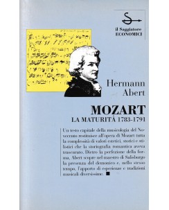 Hermann Abert : Mozart maturità 1783-1791 BROSSURATO ed. Il Saggiatore A18