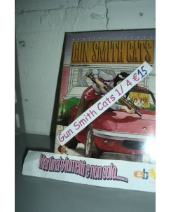 Gun Smith Cats 1/4 serie COMPLETA di Sonoda ed. Star Comics SC06