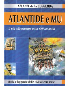 Atlanti della leggenda : Atlantide e Mu BROSSURATO ed. Atlanti A26