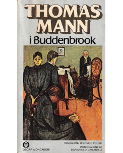 Thomas Mann : i Buddenbrook BROSSURATO ed. Oscar Mondadori A99