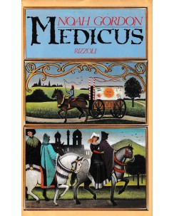 Noah Gordon : medicus CARTONATO ed. Rizzoli A65