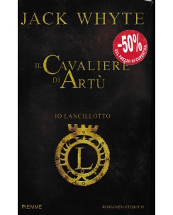 Jack Whyte : il cavaliere di Artù CARTONATO ed. Piemme A57