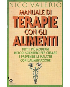 Nico Valerio : manuale di terapie con gli alimenti BROSSURATO ed. Mondadori A28