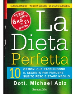 Michal Aziz : la dieta perfetta CARTONATO ed. Rusconi A28