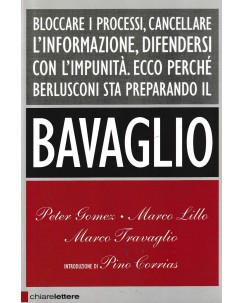 P. Gomez : bavaglio BROS. ed. Chiare Lettere A16