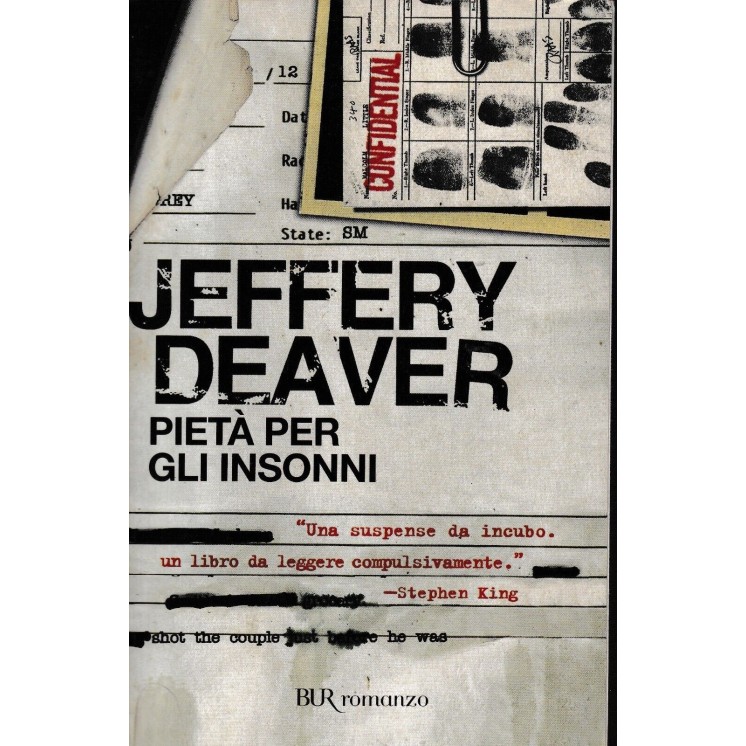 J. Deaver : pietà per gli insonni BROSSURATO ed. BUR A95