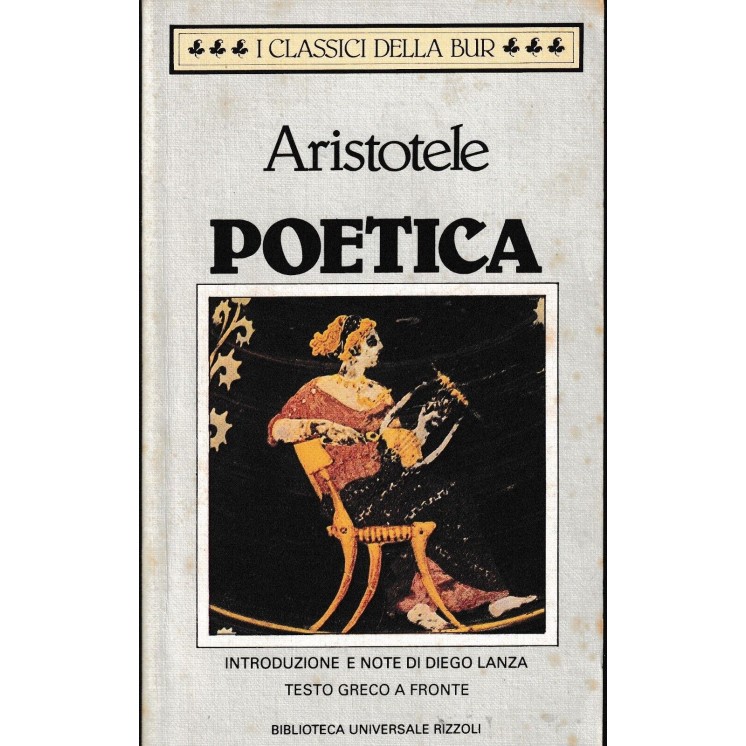 Aristotele : poetica BROSSURATO ed. BUR A96