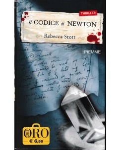 Rebecca Stott : il codice di Newton BROSSURATO ed. Piemme A90