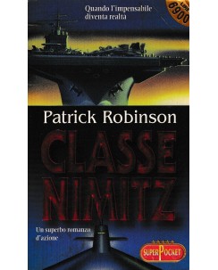 Patrick Robinson : classe Nimitz BROSSURATO ed. Super Pocket A82