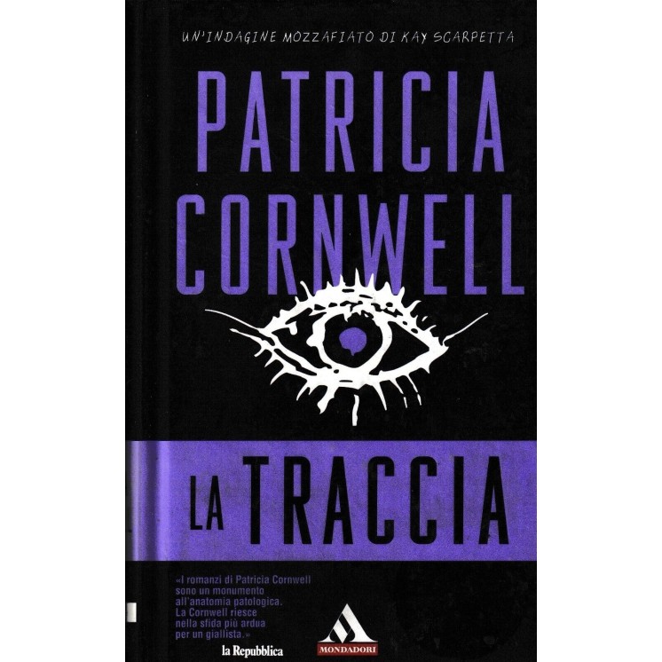Patricia Cornwell : la traccia CARTONATO ed. Mondadori A82