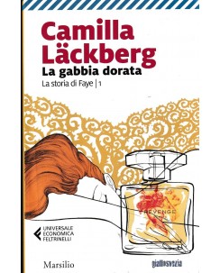 Camilla Lackberg : la gabbia dorata BROSSURATO ed. Marsilio A30