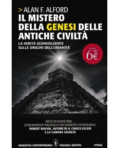 Alan F. Alford : mistero genesi antiche civiltà BROS. ed. Newton Compton A53