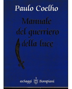 Paulo Coelho : manuale del guerriero della luce BROS. ed. Bompiani A53