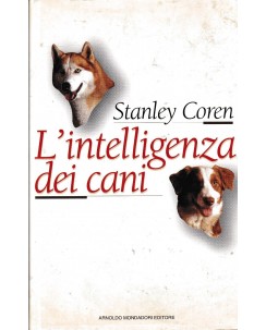 Stanley Coren : l'intelligenza dei cani CARTONATO ed. Mondadori A55