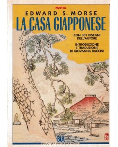 Edward S. Morse : la casa giapponese BROSSURATO ed. BUR A55