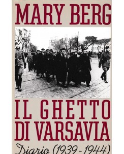 Mary Berg : il ghetto di Varsavia diario 1939-1944 CARTONATO ed. CDE A35