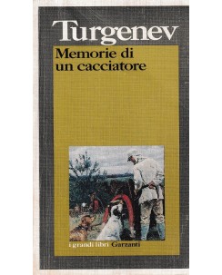 Turgenev : memorie di un cacciatore BROSSURATO ed. Garzanti A89