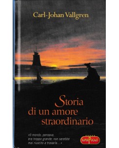 Carl J. Vallgren : storia di un amore straordinario CART. ed. Super Pocket A61