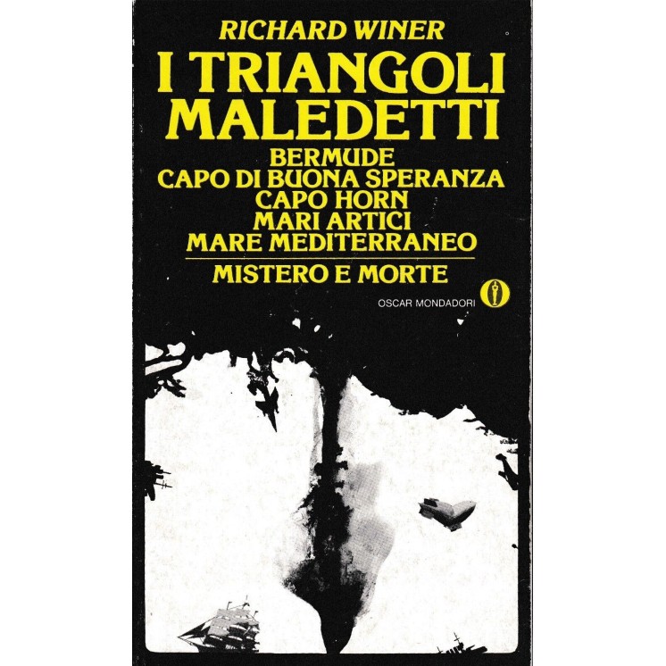 Richard Winer : i triangoli maledetti BROSSURATO ed. Mondadori A69