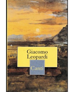 Giacomo Leopardi : canti BROSSURATO ed. CDE A35