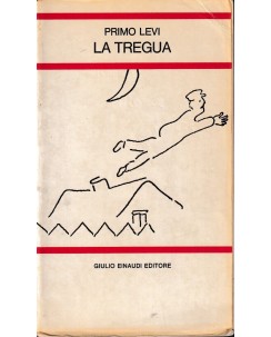 Primo Levi : la tregua BROSSURATO ed. Einaudi A35