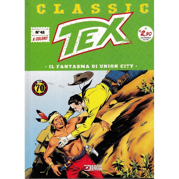 Classic TEX  48 il fantasma di Union City a colori ed. Bonelli