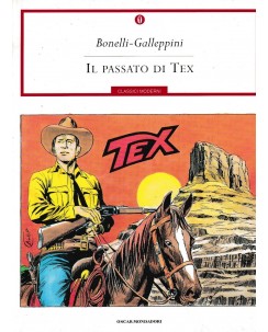 OScar Mondadori  174 il passato di Tex di Bonelli Galeppini ed. Mondadori BO03