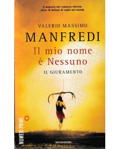 Valerio Massimo Manfredi : il mio nome è nessuno BROSSURATO ed. Mondadori A74