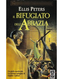 Ellis Peters : il rifugiato dell'abbazia BROSSURATO ed. Tea A37