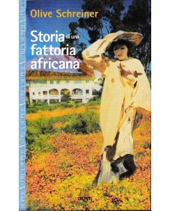 Olive Schreiner : storia di una fattoria africana BROSSURATO ed. Giunti A73