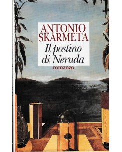 Antonio Skarmeta : il postino di Neruda CARTONATO ed. CDE A73