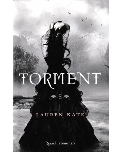 Lauren Kate : torment ed. Rizzoli A23