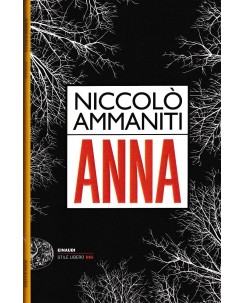 Niccolò Ammaniti : Anna BROSSURATO ed. Einaudi A58