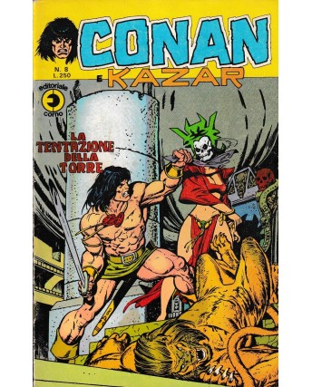 Conan e Kazar n. 8 la tentazione della torre ed. Corno SU37