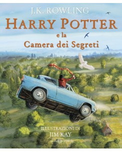 J. K. Rowlking Harry Potter camera segreti illustrato Jim Kay ed. Salani B43