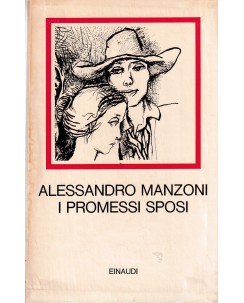 Alessandro Manzoni : i promessi sposi CARTONATO ed. Einaudi A67